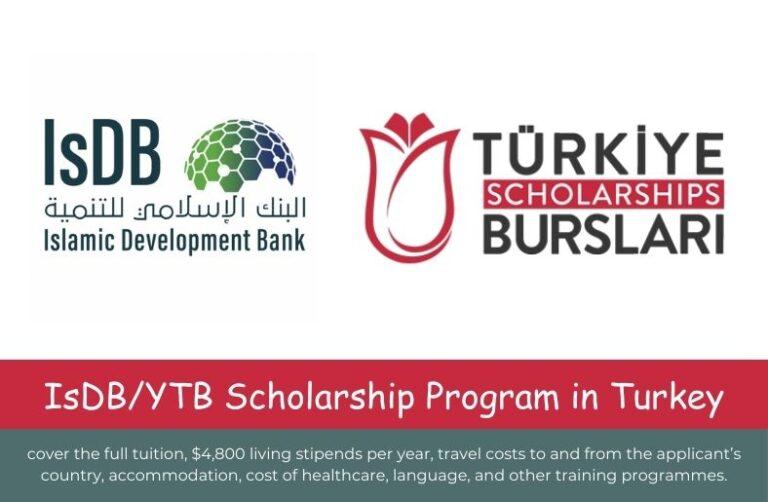 2026 Turkey Government/YTB IsDB Scholarship: Fully Funded Opportunity